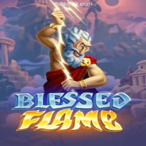 Exploring the Thrills of BlessedFlame: A New Frontier in Gaming