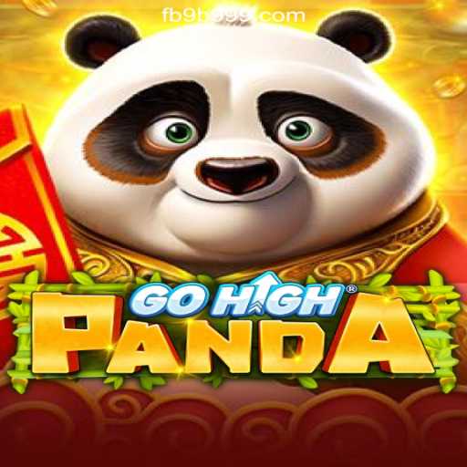 Discover the Thrilling Adventure of GoHighPanda on 9B999.COM Platform