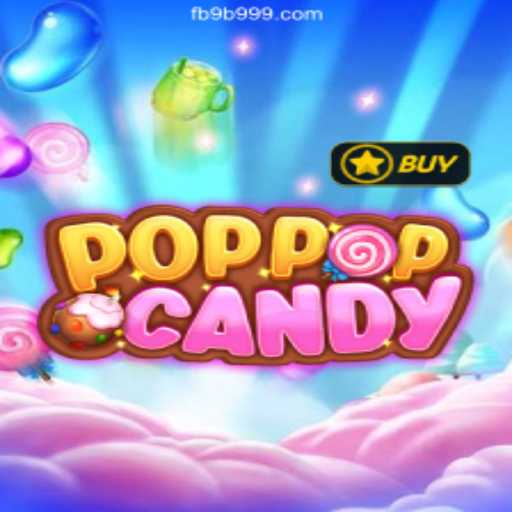 Discover the Sweet World of POPPOPCANDY: An Overview of the Exciting Game on 9B999.COM Platform