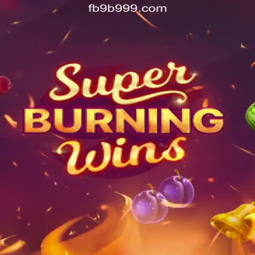 Discover the Thrilling Experience of SuperBurningWins on the 9B999.COM Platform - Oficial Slots Brasil